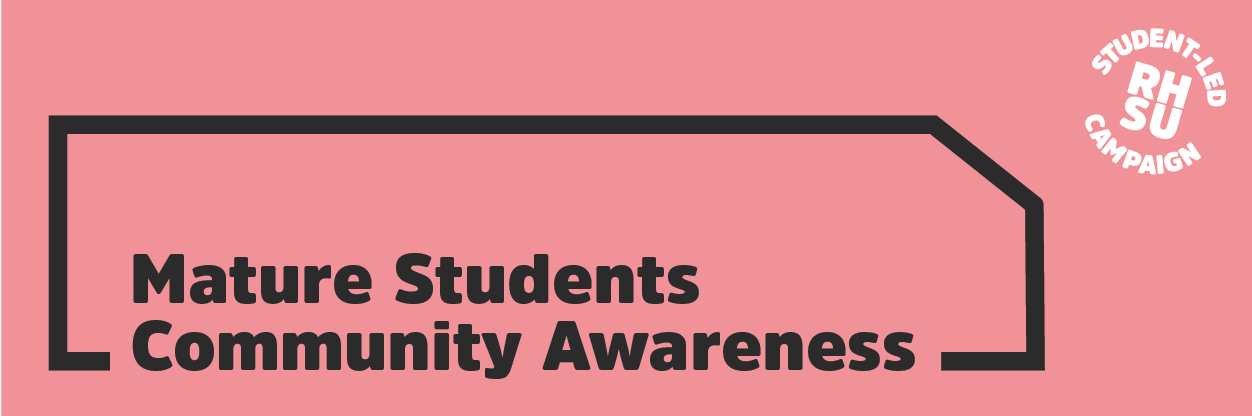 mature students awareness week text on a pink background. student led campaign text in right hand corner.